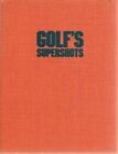 Golf's Supershots By Peper George - Book - Hard Cover - Sports
