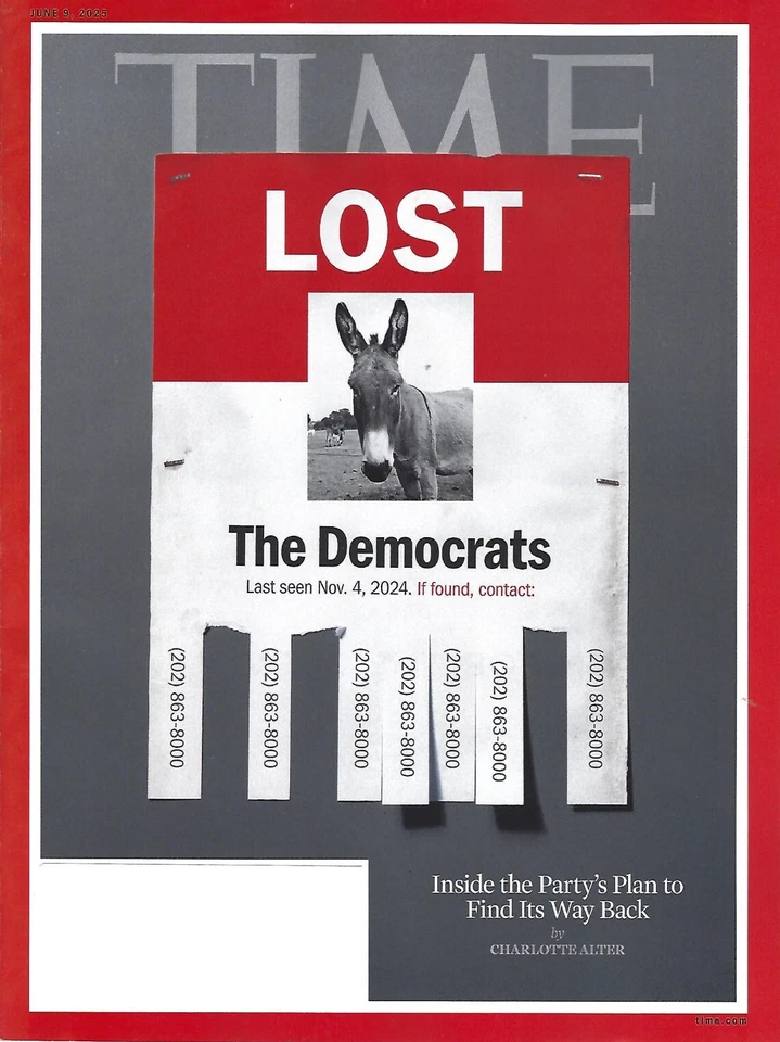 Time Magazine Lost The Democrats Adrift Donkey June 9th 2025 China Rising Foto 1 de 1