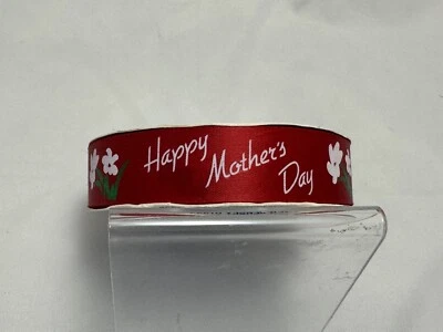 Vtg Happy Mother’s Day 1” Printed Acetate Klein Florist Ribbon 50yds Red RARE - Image 1 of 4