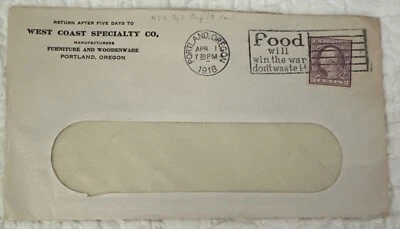 1918 US Postal Letter Slogan Cancel - Food Will Win The War Don’t Waste It - Image 1 of 4