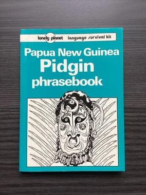 Lonely Planet Papua New Guinea Pidgin Phrasebook, Pocket Size, NEW - Image 1 of 2