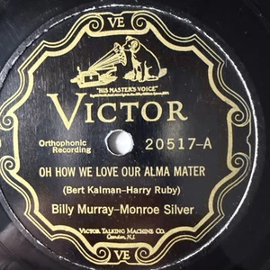 10" 78 RPM-Billy Murray/Monroe Silver-Oh How We Love Our Alma Mater/20517 - Picture 1 of 4