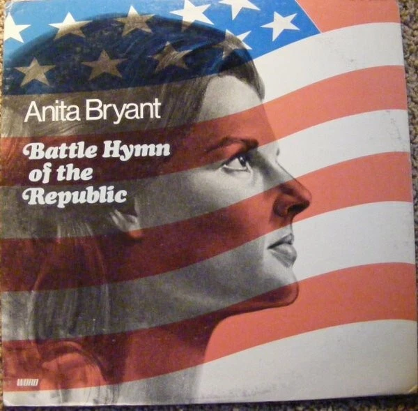 Anita Bryant - Battle Hymn Of The Republic 1973 WST-8571 винил 12 дюймов - Изображение 1 из 1