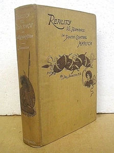 Reality vs Romance in South Central Africa by James Johnston 1893 First Edition - Picture 1 of 1