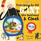 There Was an Old Giant Who Swallowed a Clock-Becky Davies, Elina