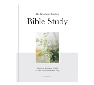 Alabaster Co The Good and Beautiful Bible Study Vol 1 (SC) Paperback NEW - Picture 1 of 8
