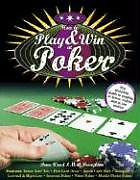 How to Play and Win at Poker, Dave Woods, Good Condition, ISBN 1844421635