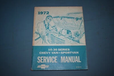 1972 Chevrolet Chevy Van Sport Van 10 20 30 Service Shop Repair Manual - Image 1 of 4