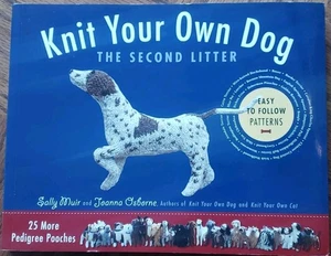 Knit Your Own Dog The Second Litter By Sally Muir - Picture 1 of 10