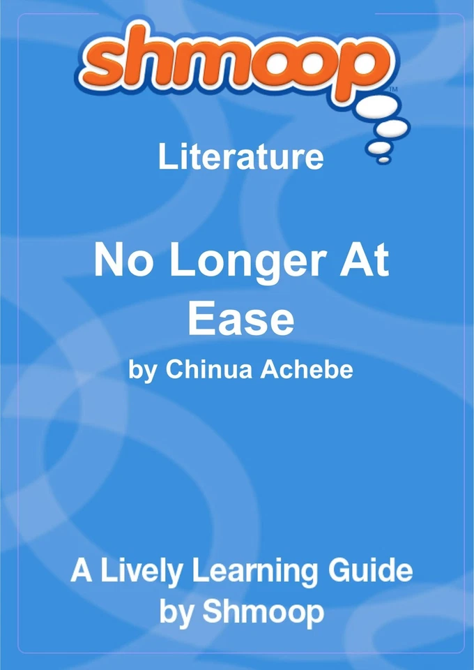 No Longer At Ease: Shmoop Literature Guide-University, Shmoop Sh - Image 1 of 1