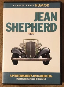 Jean Shepherd: Life Is (Classic Radio Humor) - Audio CD By Jean Shepherd - Picture 1 of 2