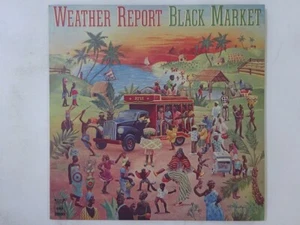 Weather Report Black Market CBS/Sony 25AP 57 Japan Vinyl LP - Bild 1 von 3