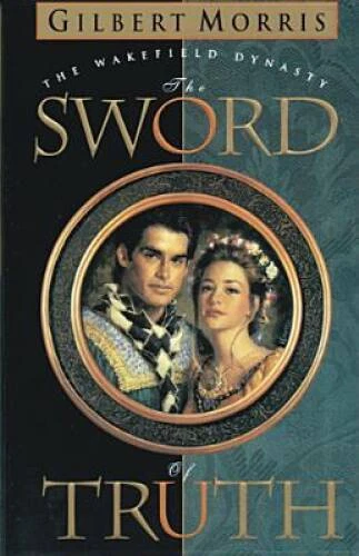 The Sword of Truth (Wakefield Dynasty #1) - Paperback - VERY GOOD - Image 1 of 1
