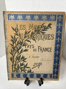 ANTIQUE Les Mots Historiques Du Pays De France E. Trogan Aquarelles De Job 1895! - Picture 1 of 17