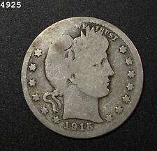 1915-S Barber Quarter *Free S/H After 1st Item*