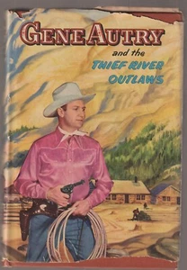 Gene Autry And The Thief River Outlaws Hardcover Buch Vintage 1944 mit Schutzumschlag - Bild 1 von 4