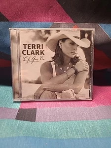 TERRI CLARK: LIFE GOES ON CD - NEW SEALED - Picture 1 of 4