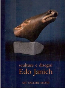 SCULTURE E DISEGNI EDO JANICH NICOLO' D'ALESSANDRO ART GALLERY SELEDI (CA503) - Picture 1 of 1