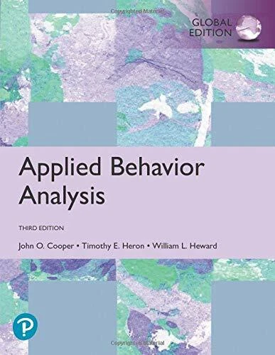 FAST SHIP Applied Behavior Analysis, 3rd 3E GE By John Cooper, Timothy Heron - Image 1 of 1