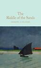 The Riddle Of The Sands: Erskine Childers (Macm... By Childers, Erskine Hardback