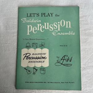 Let's Play Baldwin Percussion Ensemble 1958 sheet music Add Lovejoy - Picture 1 of 10