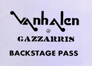 Rare Van Halen Backstage pass Residency Gazzarri’s night club Hollywood 1974 - Picture 1 of 2