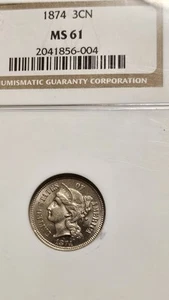 1874 Three 3 Cent Nickel 3CN MS61 Nice For Grade - Picture 1 of 5