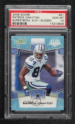 2008 Score Super Bowl XLIII /250 Patrick Crayton #81 PSA 10 GEM MT - Image 1 of 2