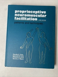 Proprioceptive Neuromuscular Facilitation : Patterns and Techniques 3rd Edition  - Imagen 1 de 5