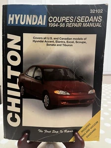 Chilton Repair Manual For 1994-98 Hyundai Coupes & Sedans All Models Vintage - Picture 1 of 10