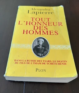 Tout l'honneur des Hommes: Dans la Russie des Tsars. Tchétchénie (Lapierre 2008) - Imagen 1 de 4