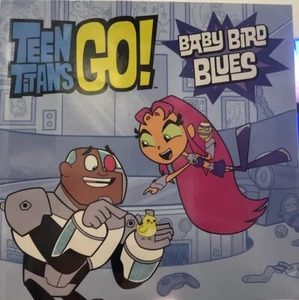 Teen Titans Go! Baby Bird Blues Comic Format Kids Book Starfire Cyborg T02 - Picture 1 of 2