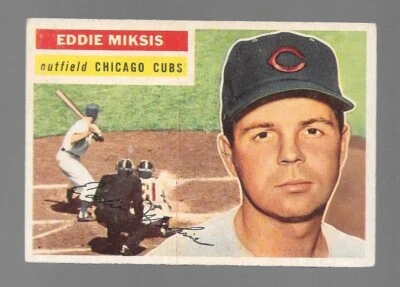 1956 TOPPS MLB BASEBALL VINTAGE EDDIE MIKSIS #285,CHICAGO CUBS.NO CREASES - Image 1 of 2