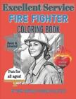 Erin D Mahoney Rock Roulade Co Fire Fighter, Ex (Tapa blanda) (Importación USA)