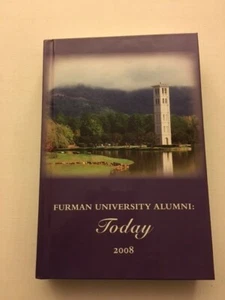 FURMAN UNIVERSITY ALUMNI TODAY 2008 GREENVILLE SOUTH CAROLINA - Picture 1 of 1