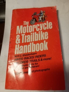 DAS MOTORRAD & TRAILBIKE HANDBUCH ~ W.R.C Shedenhelm - Ausgabe 1976 C8 - Bild 1 von 1