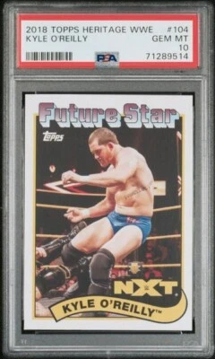 2018 WWE Topps Heritage Kyle O'Reilly RC #104 - PSA 10 GEM MINT - POP 1 - Image 1 of 2