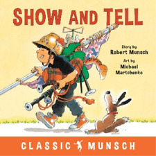 Robert Munsch Show and Tell (Paperback) Classic Munsch (UK IMPORT)