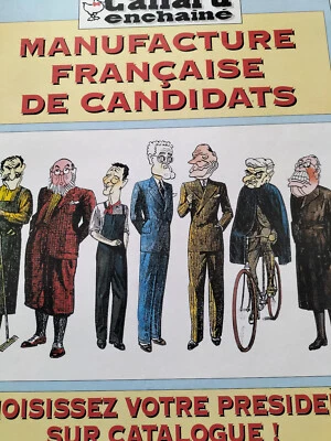 Les dossiers du CANARD @@ Présidentielles 2002 : manufacture de CANDIDATS @@ - Photo 1/4
