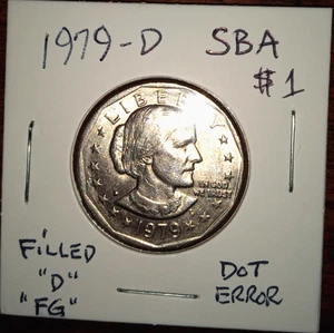1979 D Susan B Anthony Dollar. Errors - Filled D and FG & E Pluribus Dot - #55 - Picture 1 of 8