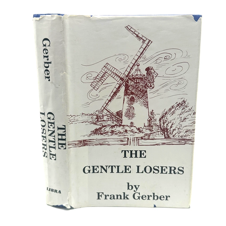 RARE The Gentle Losers Frank Gerber 1980 First Ed WWII Dutch Resistance History - Image 1 of 4