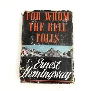 For Whom the Bell Tolls Ernest Hemingway 1st Edition 1940 DJ - Picture 1 of 17