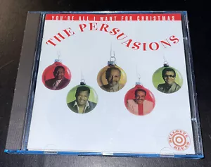 THE PERSUASIONS "You're All I Want for Christmas" (CD 1997) Bullseye *VERY GOOD* - Picture 1 of 7