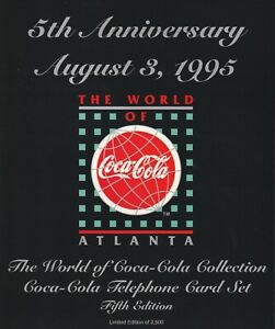 World of Coca Cola 5th Anniversary Fifth Edition SAMPLE SET Phonecards in Folder