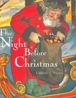 The Night Before Christmas: A Classic Illustrated Edition (Classic Illustrat...