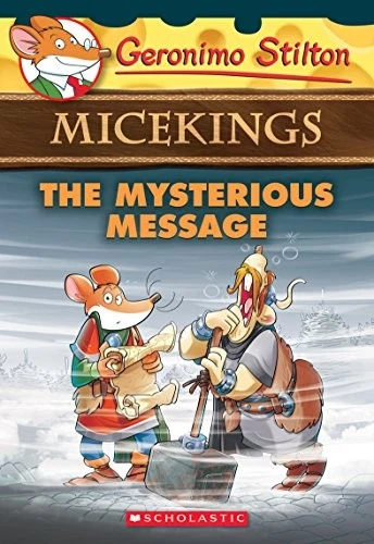 The Mysterious Message (Geronimo Stilton Micekings, 5) - Stilton, Geronimo - Image 1 of 1
