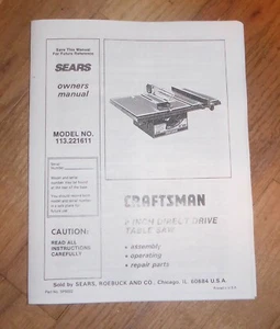 SEARS CRAFTSMAN 8 ZOLL TISCHKREISSÄGE BETRIEBSANLEITUNG 113.221611 221611 TISCH - Bild 1 von 1