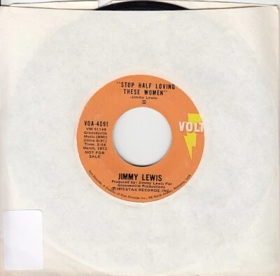 Jimmy Lewis – Stop Half Loving These Women / Stop Half Loving These Women 7" 45 Foto 1 de 4
