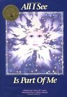 All I See Is Part of Me, Chara M. Curtis, Used; Good Book