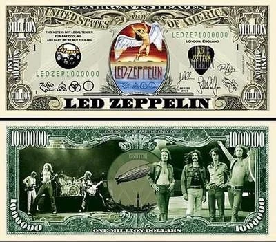 Led Zeppelin Million Dollar Bill Play Funny Money Novelty Note +FREE SLEEVE
